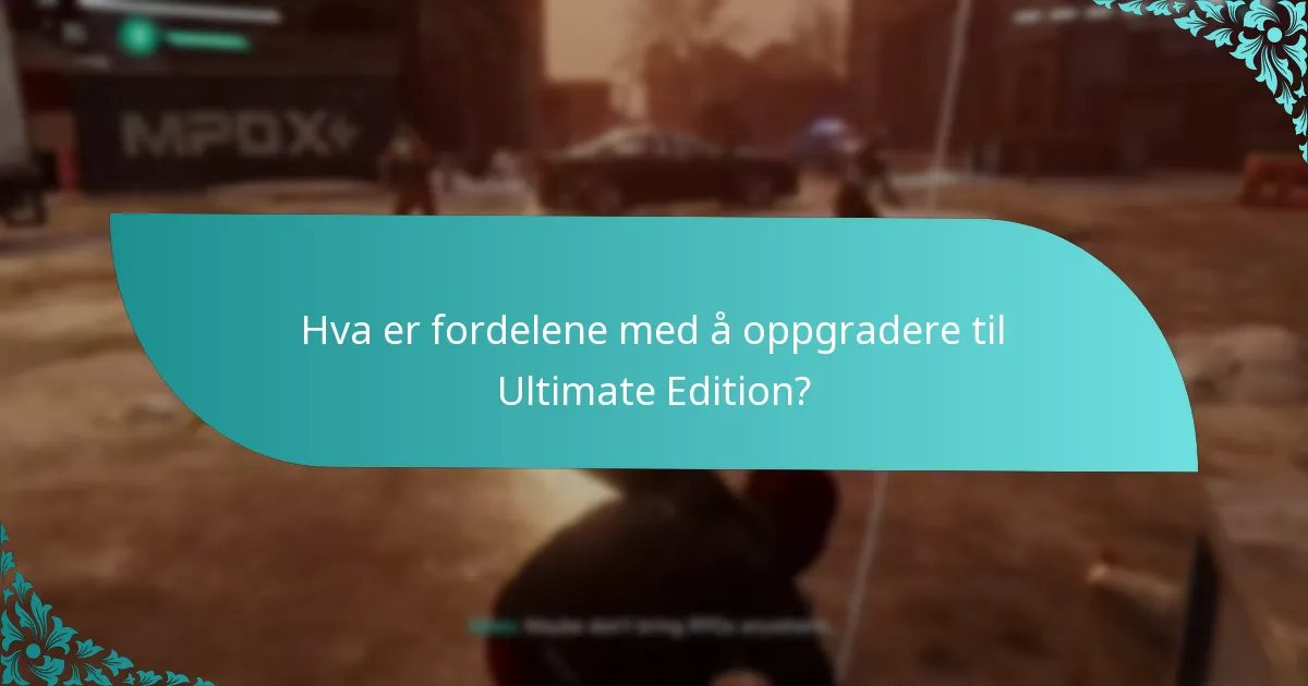 Hvordan oppgradere til Spider-Man: Miles Morales Ultimate Edition?