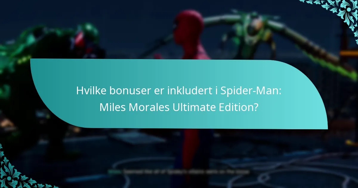 Hvordan sammenlignes Ultimate Edition med standardutgaven?