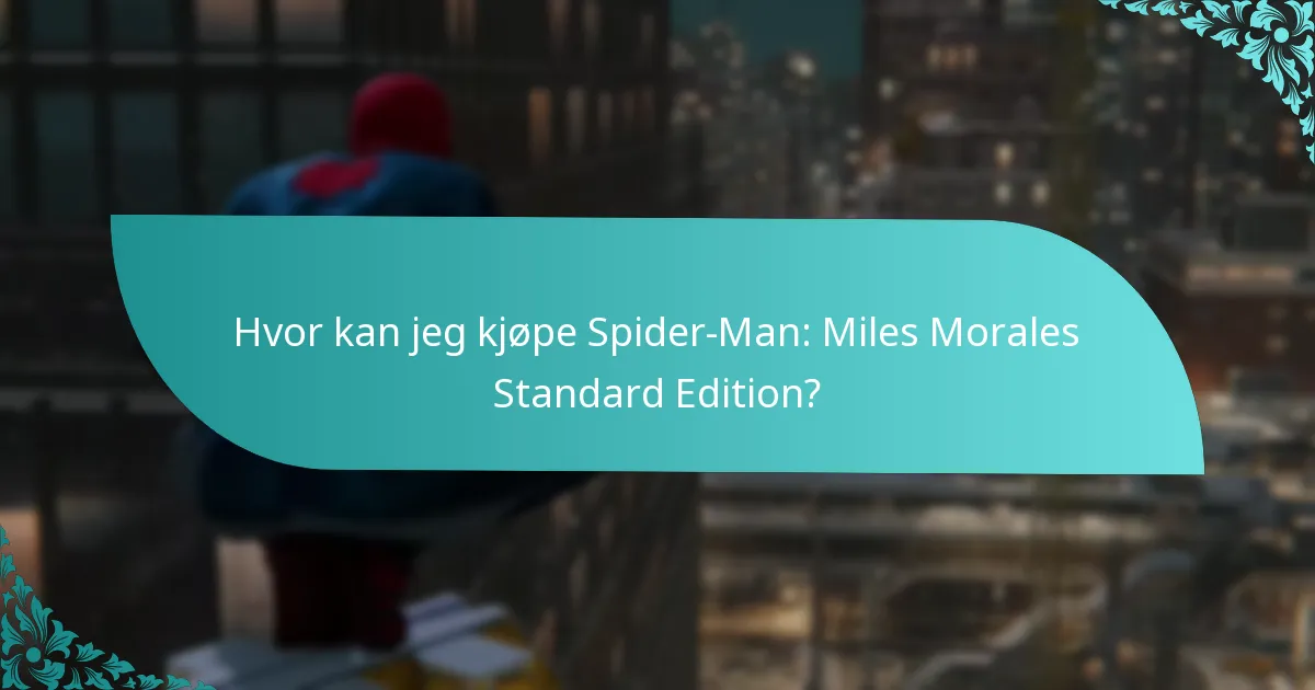 Når er utgivelsesdatoen for Spider-Man: Miles Morales Standard Edition?